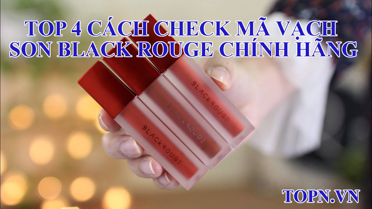 cach-check-ma-vach-son-black-rouge-chinh-hang