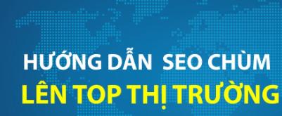 Seo Chùm Là Gì? Hướng Dẫn Cách Seo Chùm Hiệu Quả Nhất