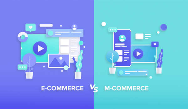 M-Commerce Là Gì? Phân Biệt Sự Khác Nhau Giữa E-Commerce Và M-Commerce 14 Phân biệt M-Commerce và E-Commerce